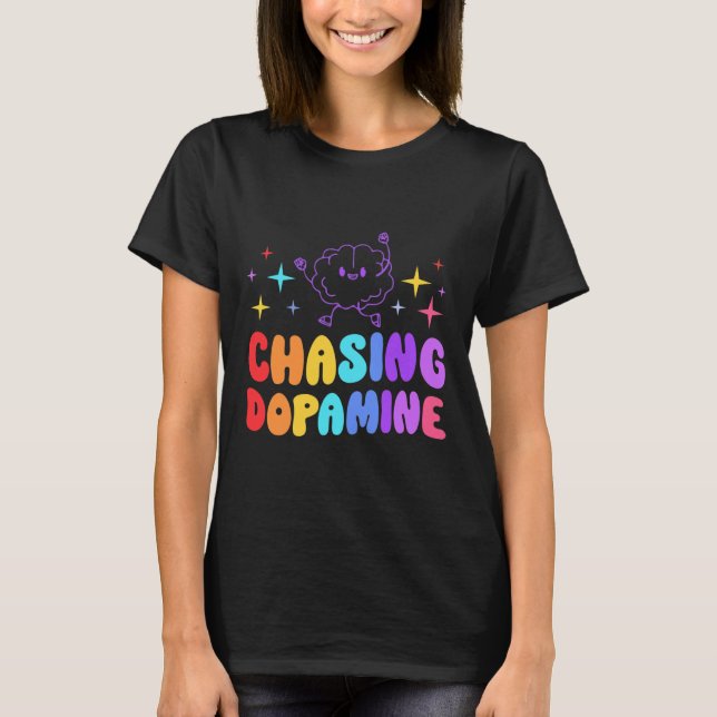 Camiseta Busca de estética mental de dopamina (Frente)