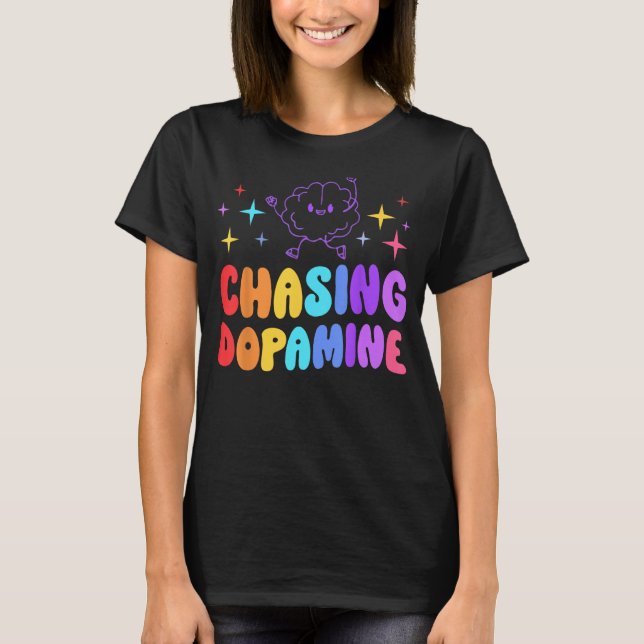 Camiseta Busca de estética mental de dopamina (Frente)