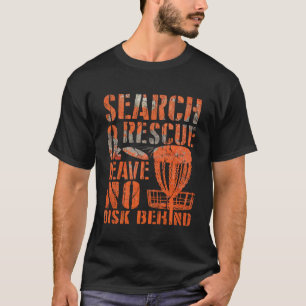Camiseta Busca de Resgate de Jogador de Golfe de Disco Fris