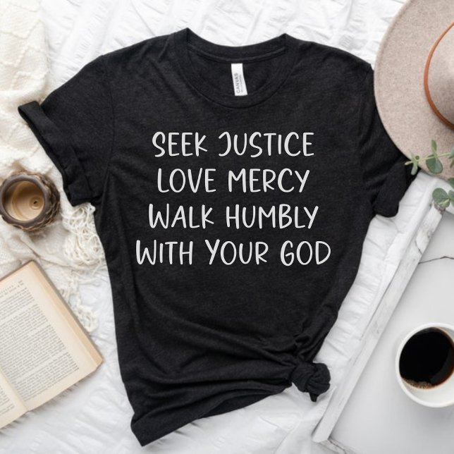 Camiseta Busca Justiça Com Compaixão De Amor Caminha Humild (Criador carregado)