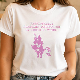 Camiseta Buscando Perfeição com Paixão na Escrita Prosaica