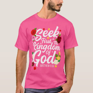Camiseta Buscar Primeiro O Reino De Deus Mateus 633 Jesus R