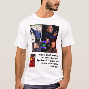 Camiseta Bush/símbolos satânicos, satã, porque é Bush que