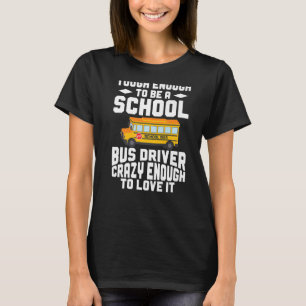 Camiseta Busman É O Suficiente Para Ser Um Motorista De Ôni