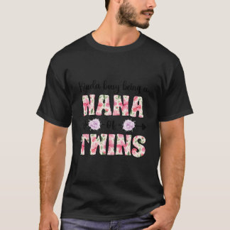 Camiseta Busy Being Nana Of Twins Twin Nana
