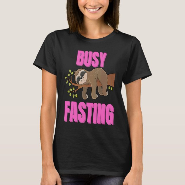 Camiseta Busy Fasting Islamic Girl for Iftar  Women Kids (Frente)