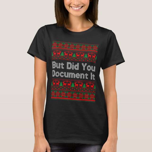 Camiseta But Did You Doent It Funny Office Christmas Ugly S (Frente)
