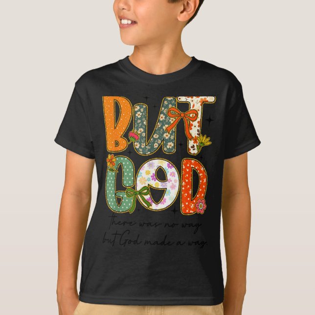 Camiseta But God Christian Autumn Thankful Coquette Bow Tha (Frente)