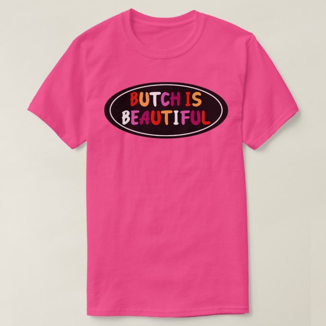 Camiseta Butch é um orgulho lésbico (Frente do Design)