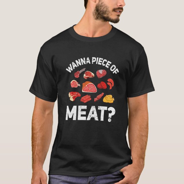 Camiseta Butcher Wanna Piece Of Meat Butchering (Frente)