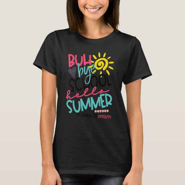 Camiseta Buth Bye School Hello Conselheira de Verão de serv (Frente)