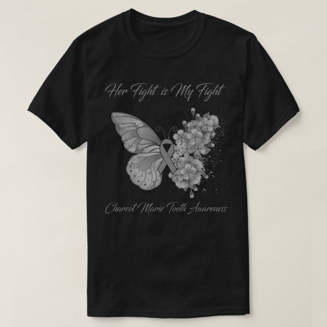 Camiseta Butterfly Her Fight is My Fight Charcot Marie Toot (Frente do Design)