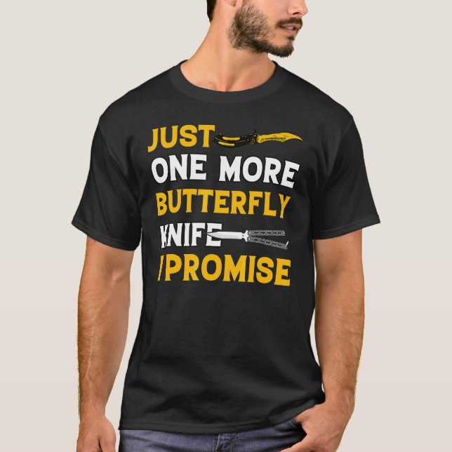 Camiseta Butterfly Knife Balisong Quote 24 (Frente)
