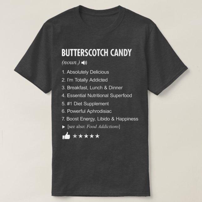 Camiseta Butterscotch Candy Definição Significa Engraçada (Frente do Design)