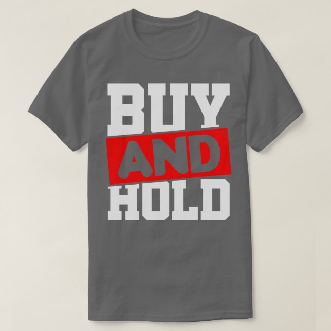 Camiseta Buy Hold Share Invest Dividend Capitalist (Frente do Design)
