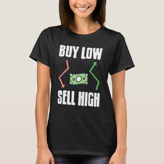 Camiseta Buy Low Sell High Awesome Stock Crypto Investor Pr (Frente)