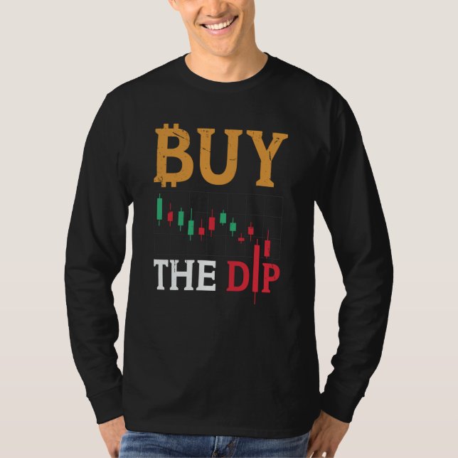 Camiseta Buy The Dip Cryptocurrency Blockchain Trader Best  (Frente)