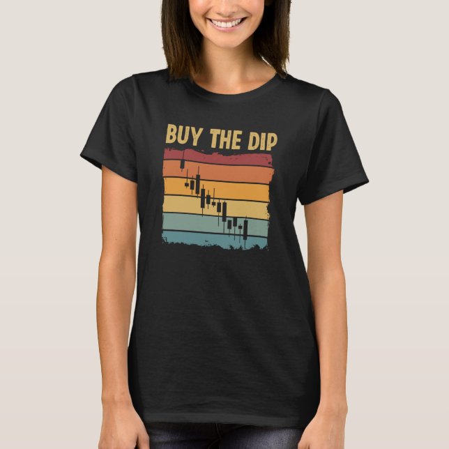 Camiseta Buy The Dip Cryptocurrency Blockchain Trader Best  (Frente)
