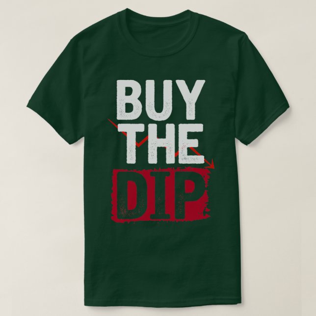 Camiseta Buy the dips investing (Frente do Design)