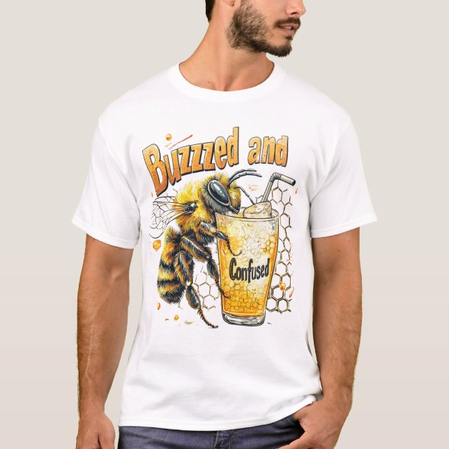 Camiseta Buzzzed et Confused 🍯 (Frente)