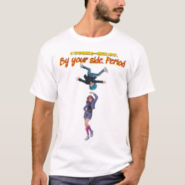 Camiseta By your side. Period