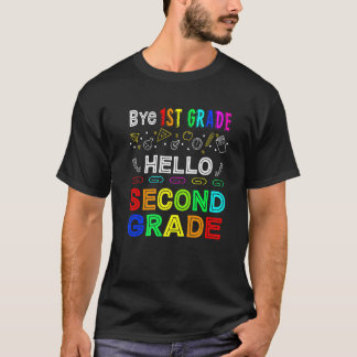 Camiseta Bye 1st Grade Hello Second Grade Back To School 1