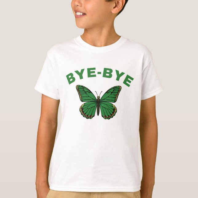 Camiseta Bye-bye, Butterfly! (Frente)