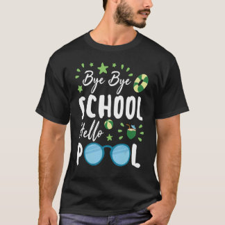 Camiseta Bye Bye School Hallo Piscina no último dia de aula