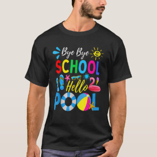 Camiseta Bye Bye School Hello Professora Piscina Verão 1
