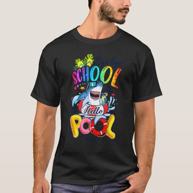 Camiseta Bye Bye School Hello Shark Piscina Summer Vibes 5t (Frente)