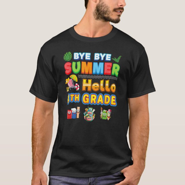 Camiseta Bye Goodbye Summer Hello 4th Grade Back To School  (Frente)