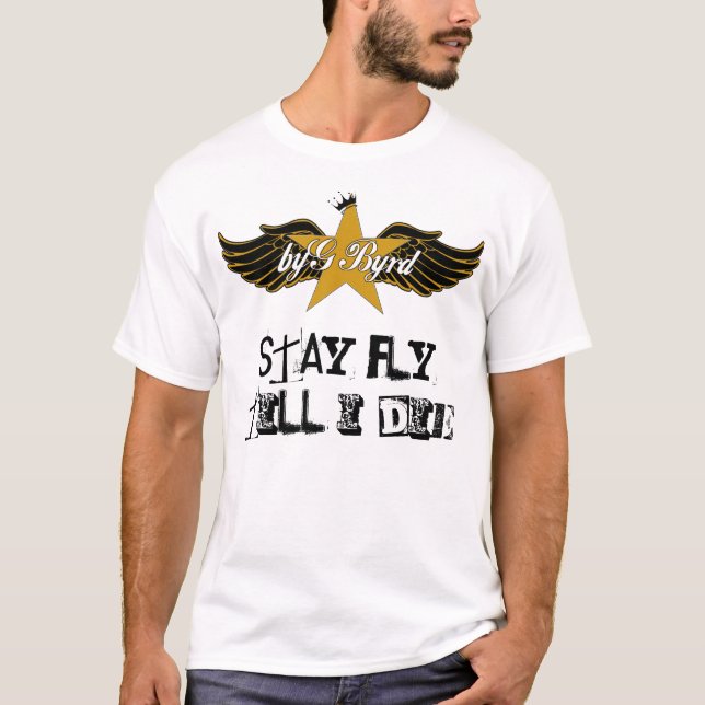 Camiseta byG Byrd da "MOSCA ESTADA ATÉ EU MORRO" t-shirt (Frente)