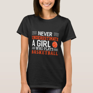 Camiseta Bysketbyll Nunca Subestima Uma Garota Que Joga Por
