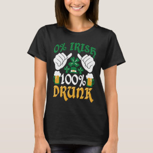 Camiseta C 0 Dia de São Patrício de Bebado irlandês 100