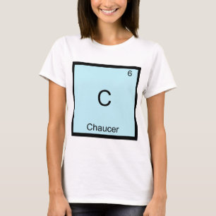 Camiseta C - Chaucer Funny Chemistry Elemento Símbolo T-Sh
