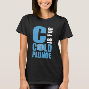 Camiseta C É Destinado A Cerco De Vidro A Frio