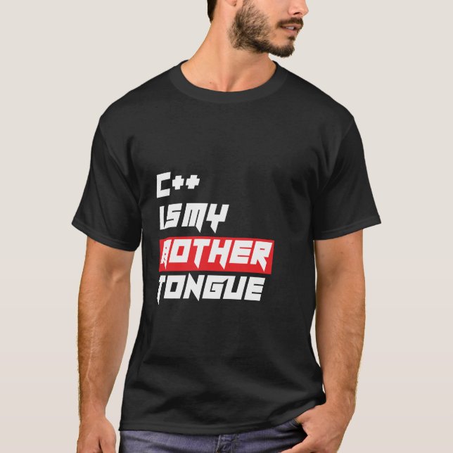Camiseta C é minha programação engraçada da língua materna (Frente)