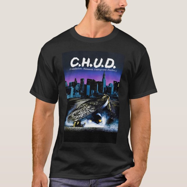 Camiseta C.H.U.D. Poster de Filme (Frente)