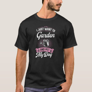 Camiseta C:\Users\Administrator\Downloads\Gardening 1\I Jus