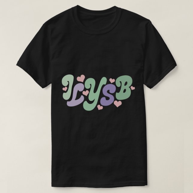 Camiseta C:\Users\User\Desktop\Design\8096. lany\2\ilysb la (Frente do Design)
