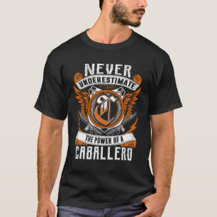 Camiseta CABALLERO - Nunca Subestimar Personalizado