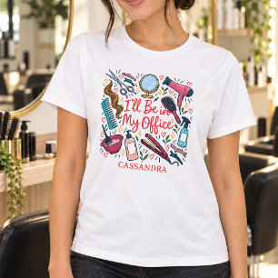 Camiseta Cabeleireiro Divertido Estarei no Meu Escritório C