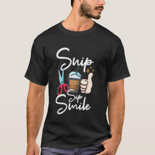 Camiseta Cabeleireiro Snip Sip Sorriso Amante de Cabeleirei