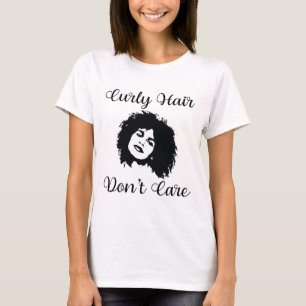 Camiseta Cabelo Curly Não se importa com a mulher negra do 