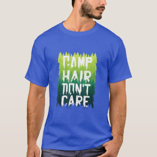 Camiseta Cabelo de Acampamento Não Liga Acampamento Acampad