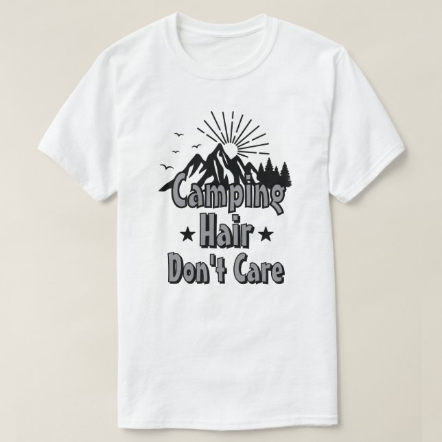 Camiseta Cabelo de Acampamento Não Me Importa (Frente do Design)