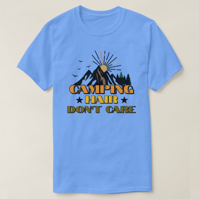 Camiseta Cabelo de Acampamento Não Me Importa (Frente do Design)