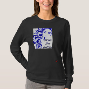 Camiseta Cabelo de Banheira Não Liga