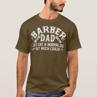 Camiseta Cabelo de cabeleireiro com Pai de barbeiro Hairdre