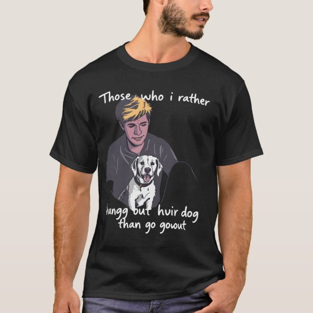 Camiseta Cabelo de Cachorro, não se importa - Design de Cac (Frente)